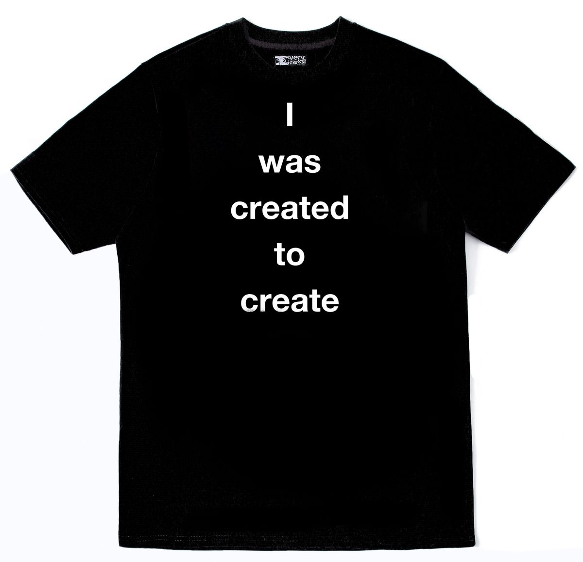 created to create [tee]
