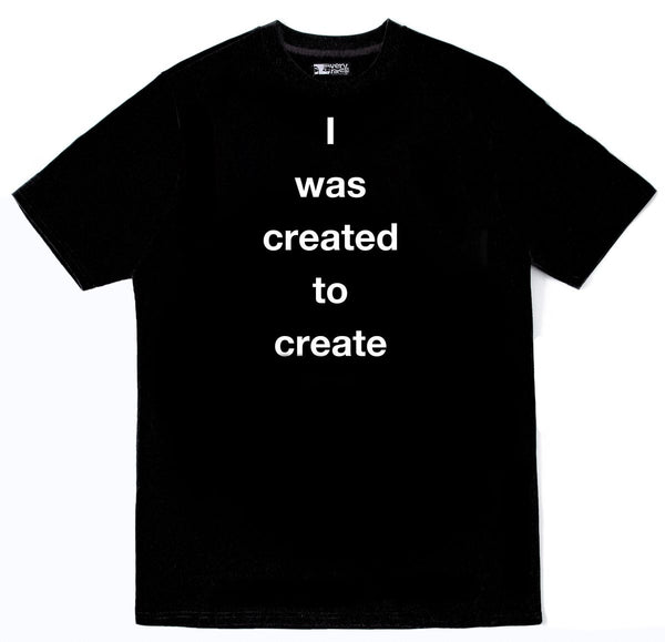 created to create [tee]
